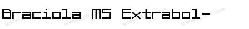 Braciola MS Extrabol字体转换